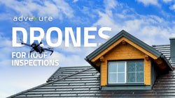 Drones for Roof Inspections - Safer, Quicker, and Smarter