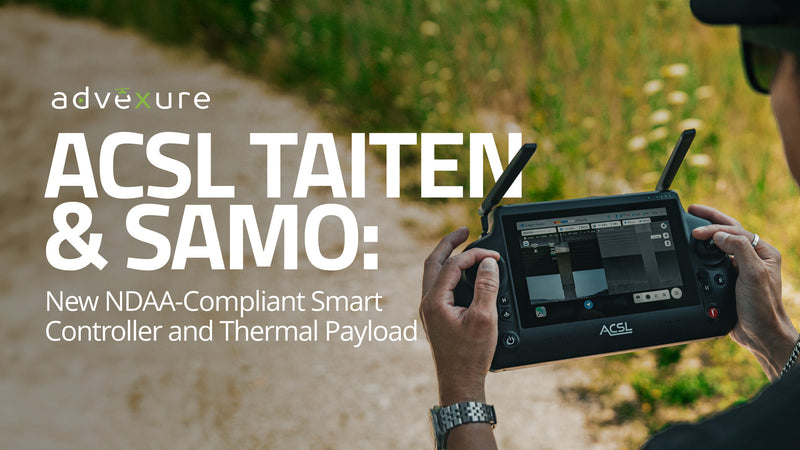 ACSL TAITEN & SAMO: New NDAA-Compliant Smart Controller and Thermal Payload