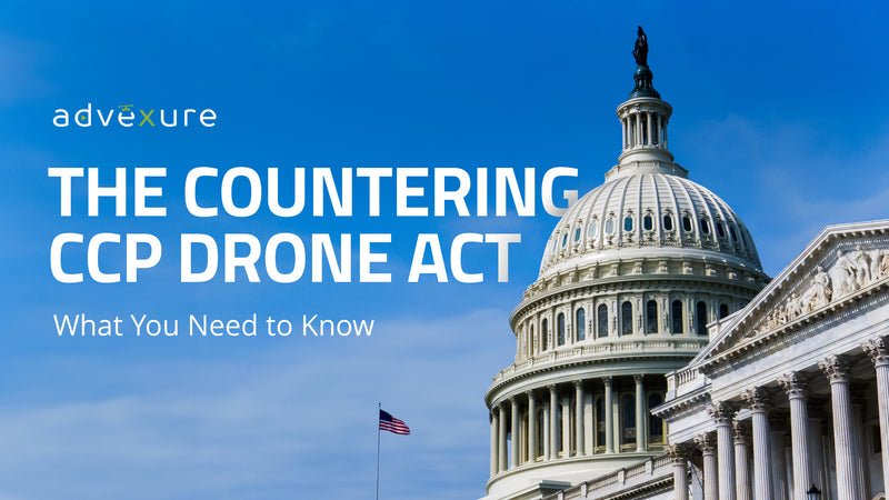 The Countering CCP Drones Act: What you Need to Know