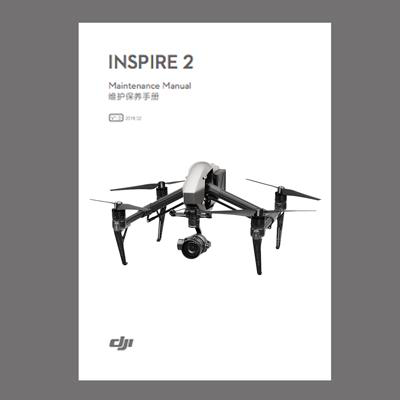 DJI Inspire 2 Maintenance Manual