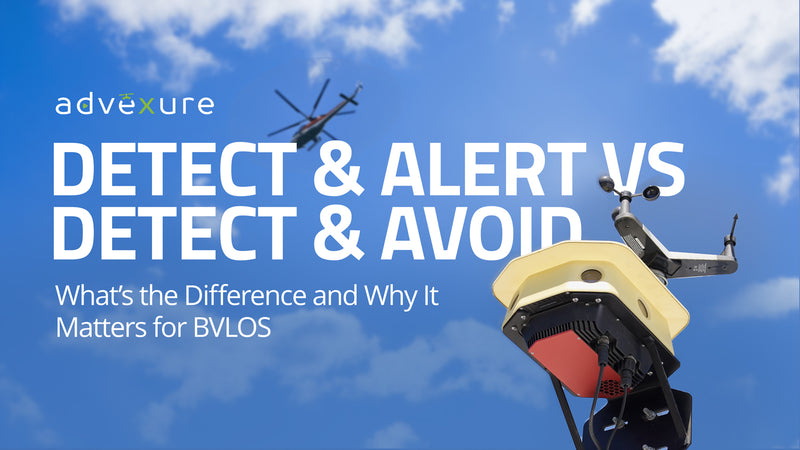 Detect and Alert vs. Detect and Avoid Systems: Why It Matters for BVLOS