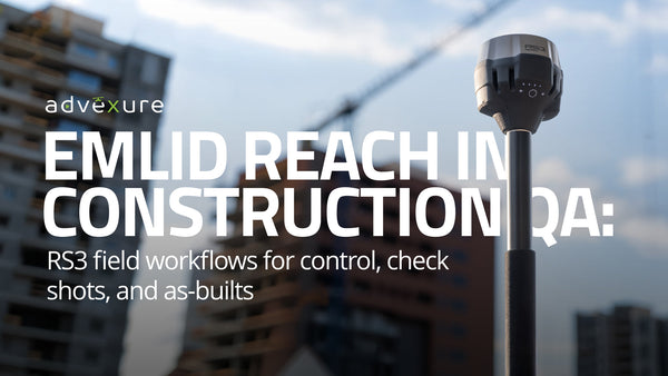 Emlid Reach in Construction QA: RS3 field workflows for control, check shots, and as-builts