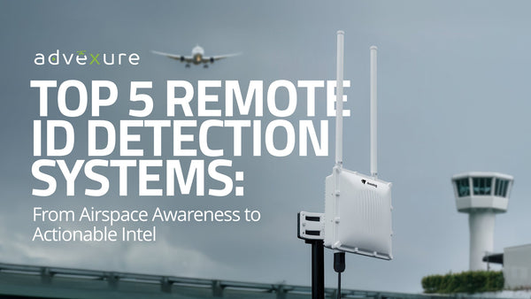Top 5 Remote ID Detection Systems: From Airspace Awareness to Actionable Intel
